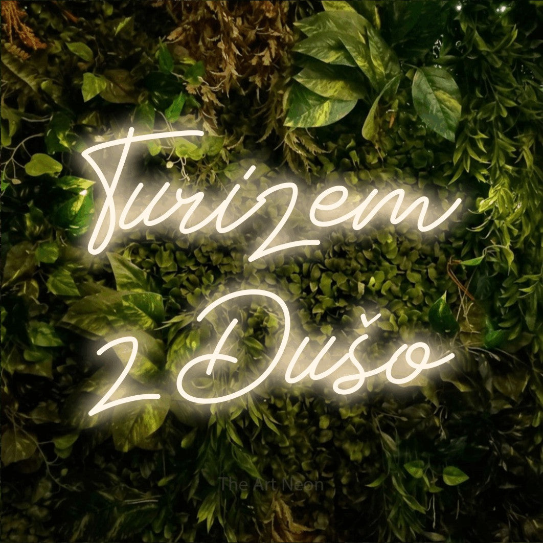 LED neon sign reading “Turizem z Dušo”, arranged in two lines.