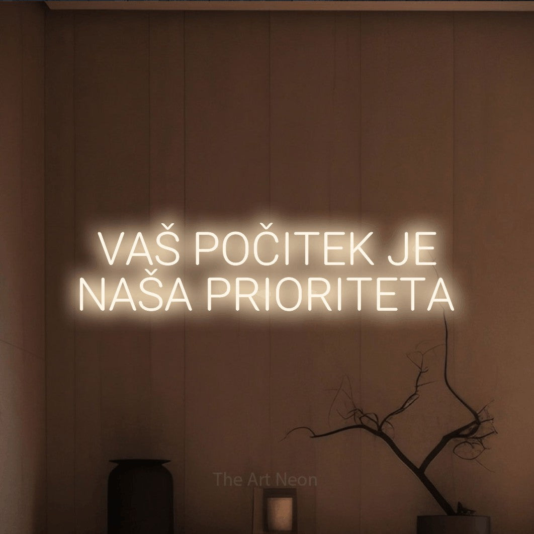 LED neon sign reading “VAŠ POČITEK JE NAŠA PRIORITETA”, arranged in two lines.
