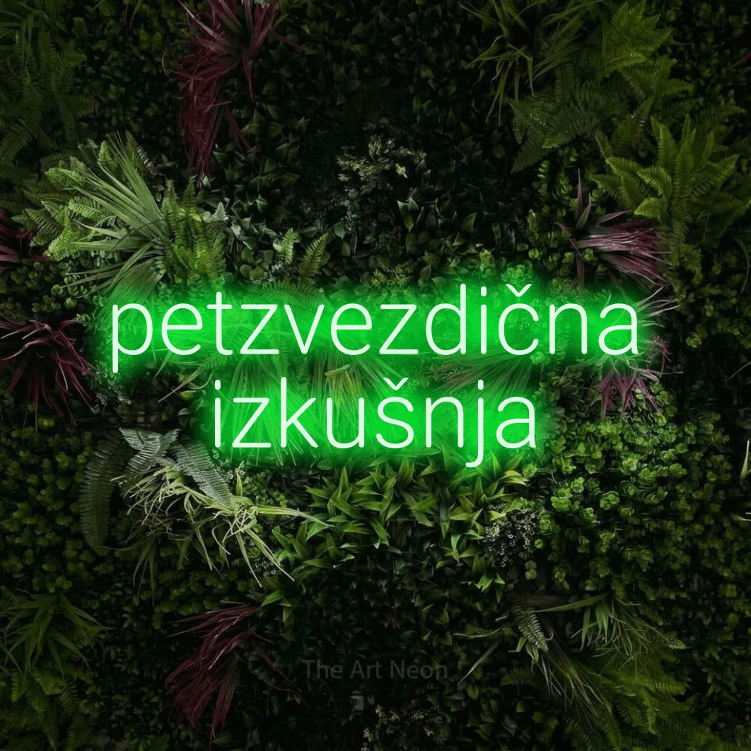 LED neon sign reading “petzvezdična izkušnja”, arranged in two lines.