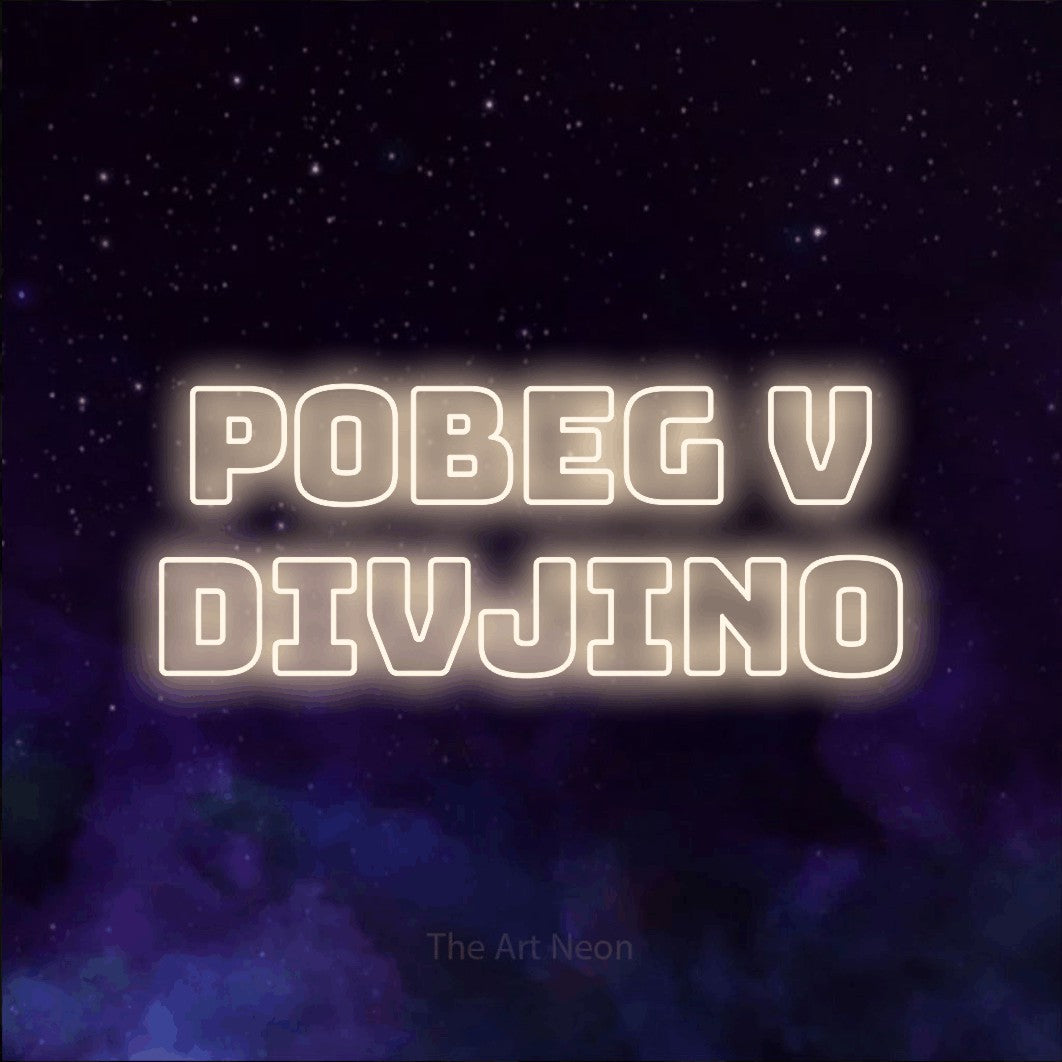 LED neon sign reading “Pobeg v Divjino”, arranged in two lines.