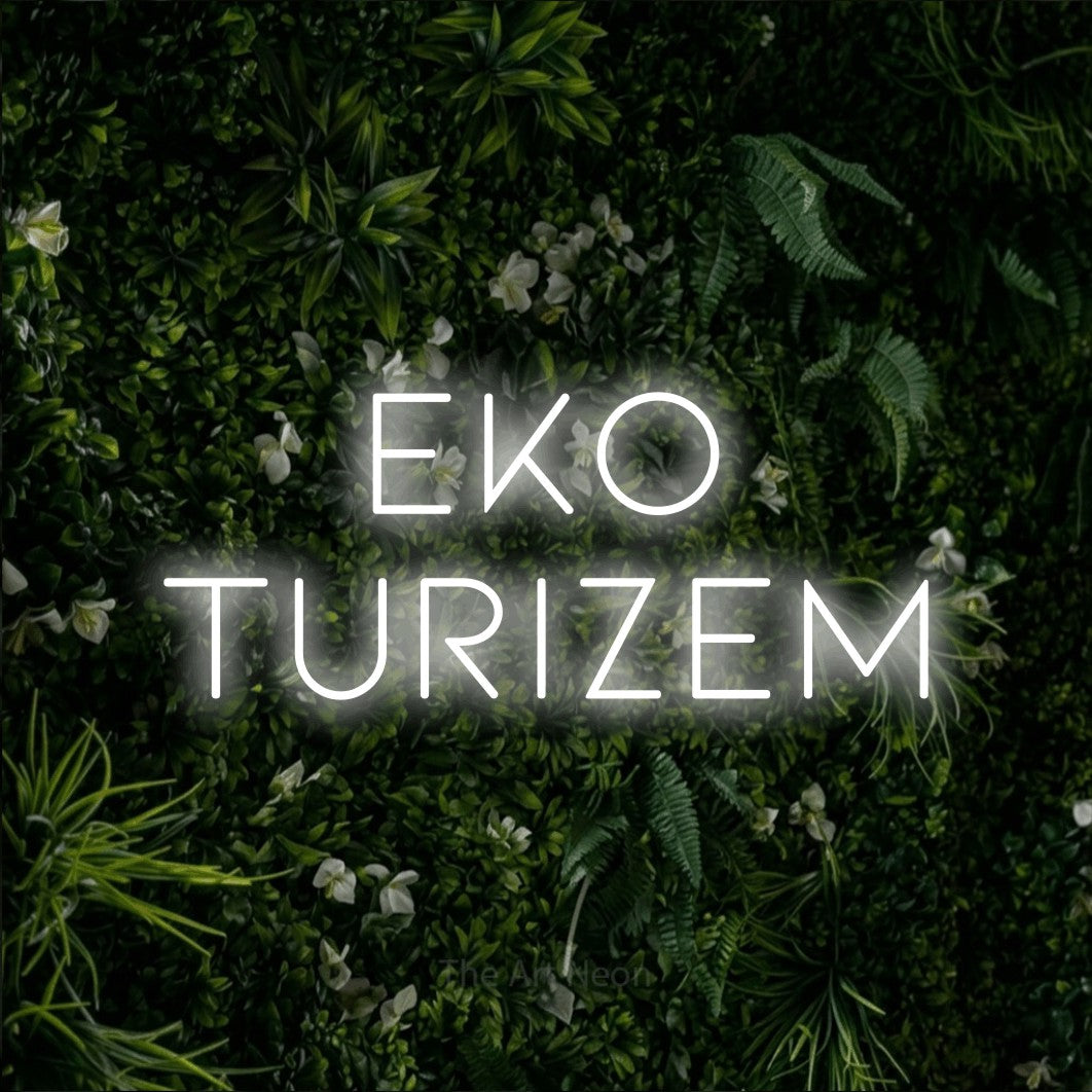 LED neon sign reading “Eko Turizem”, arranged in two lines.