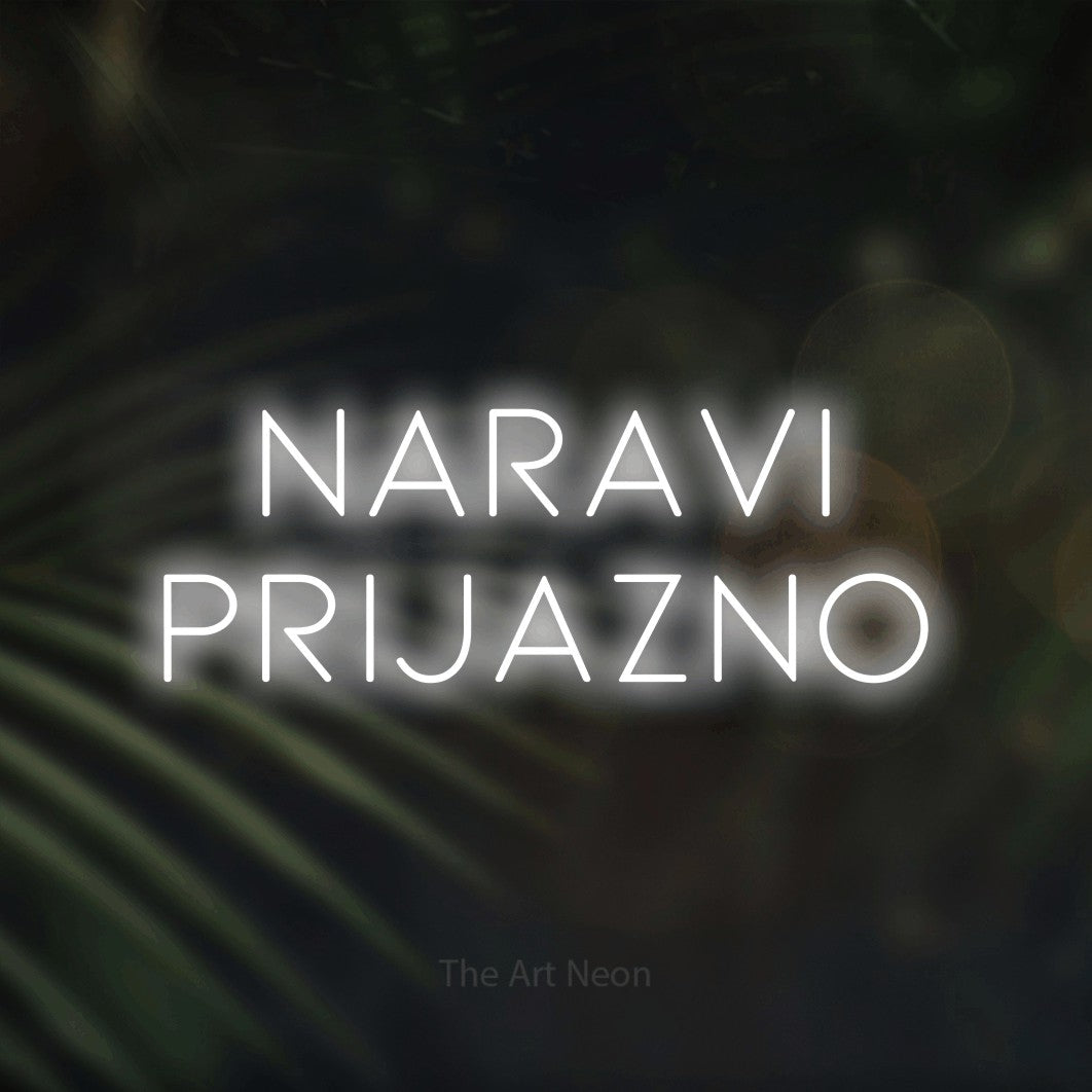 LED neon sign reading “Naravi Prijazno”, arranged in two lines.