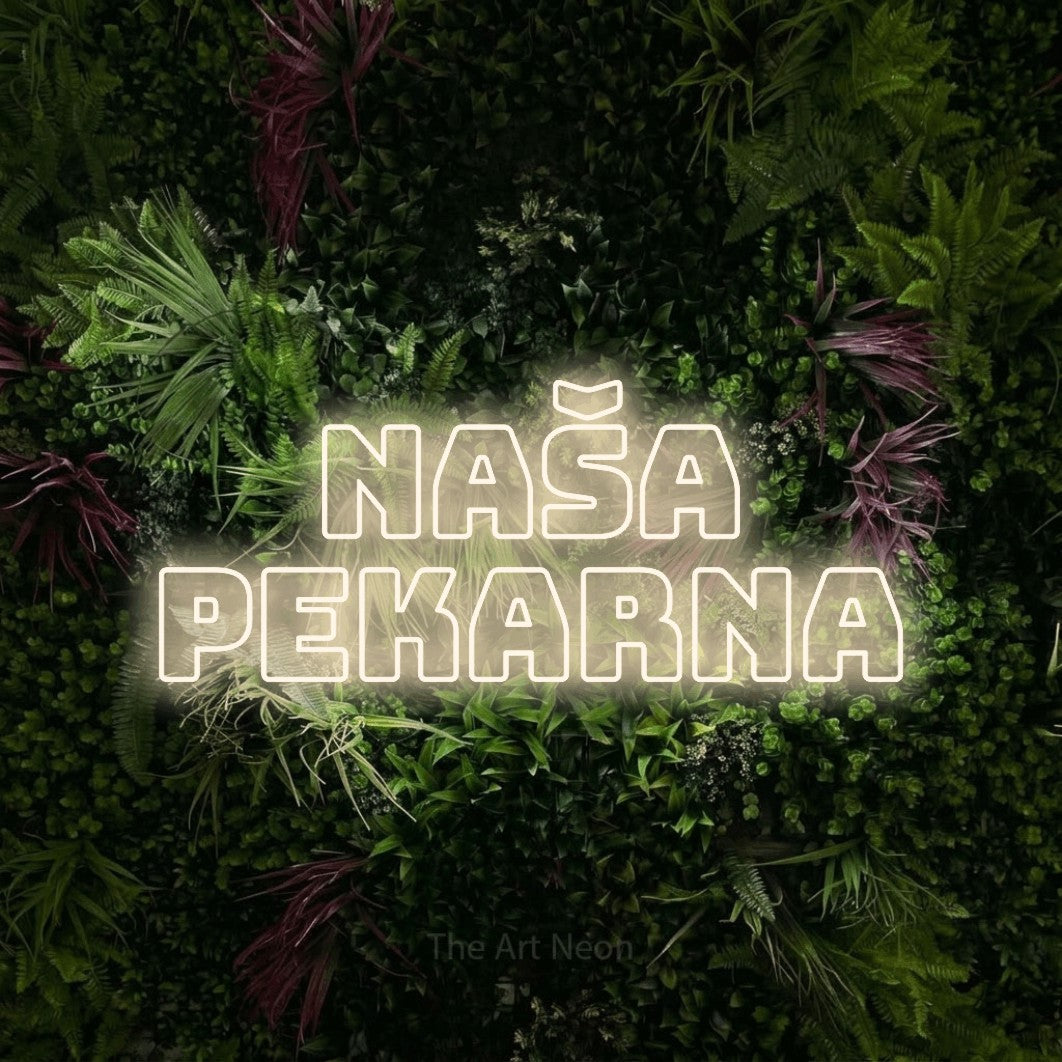 LED neon sign reading “Naša PEKARNA”, arranged in two lines.