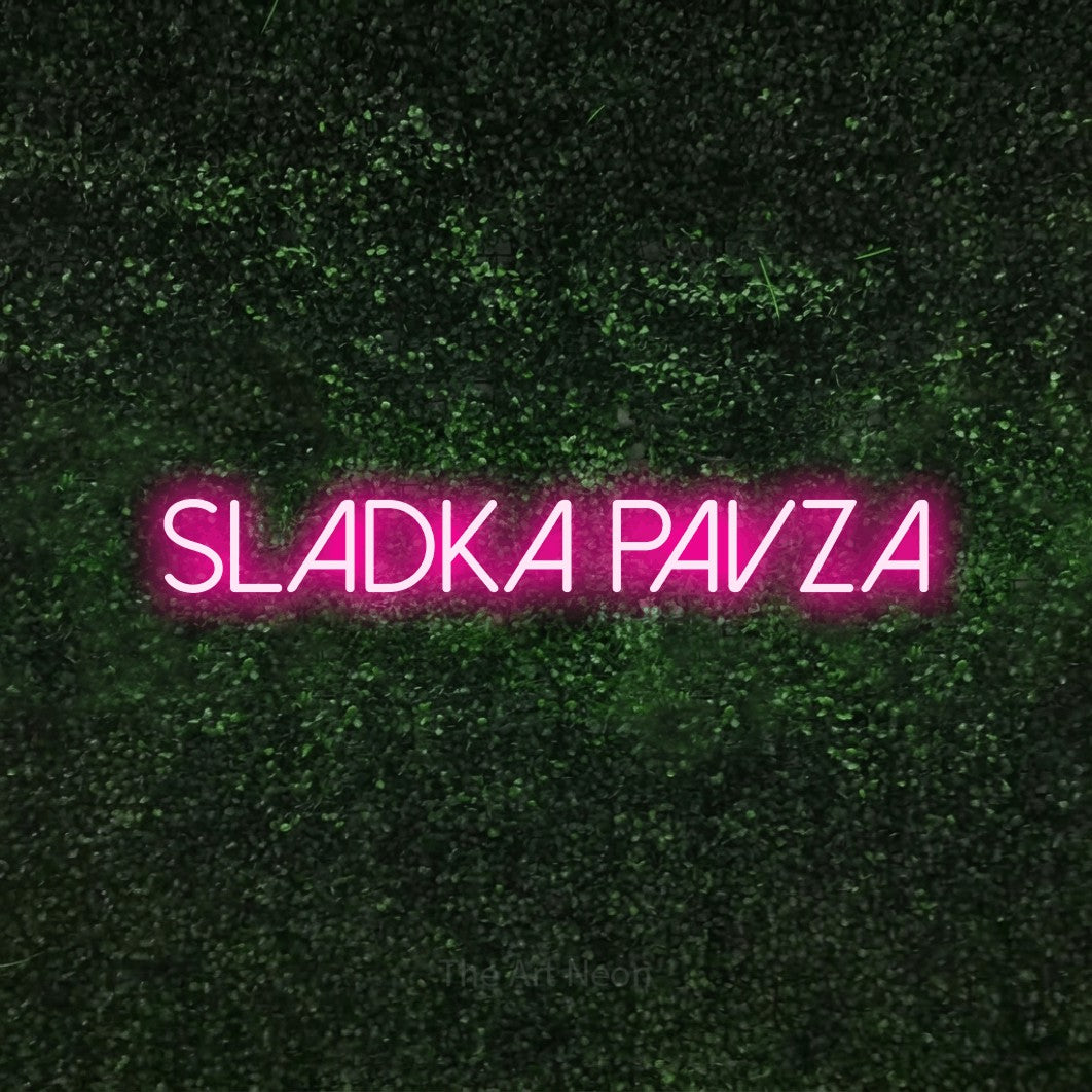 LED neon sign reading “Sladka Pavza”, arranged in a single line.