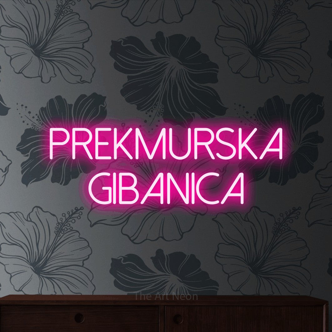 LED neon sign reading “Prekmurska Gibanica”, arranged in two lines.