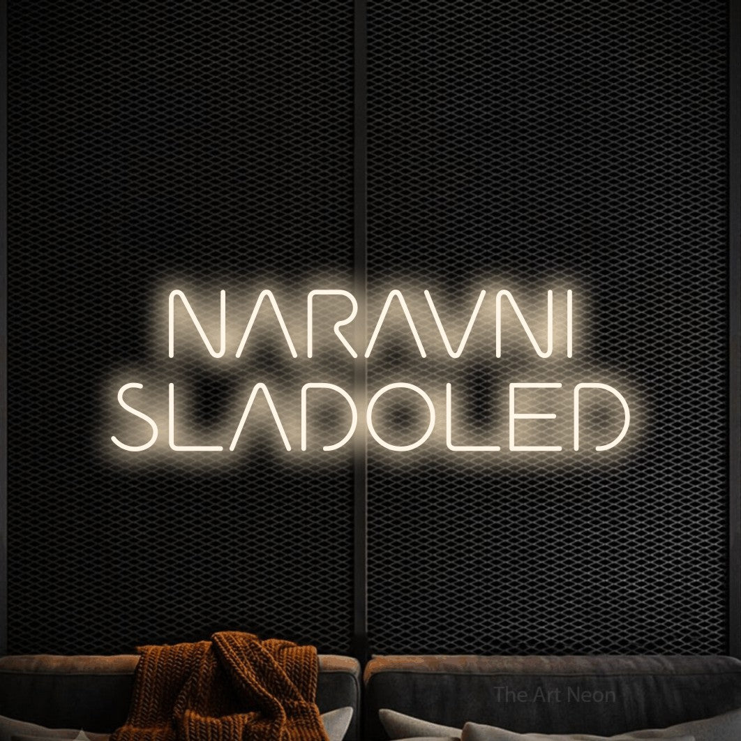 LED neon sign reading “NARAVNI SLADOLED”, arranged in two lines.