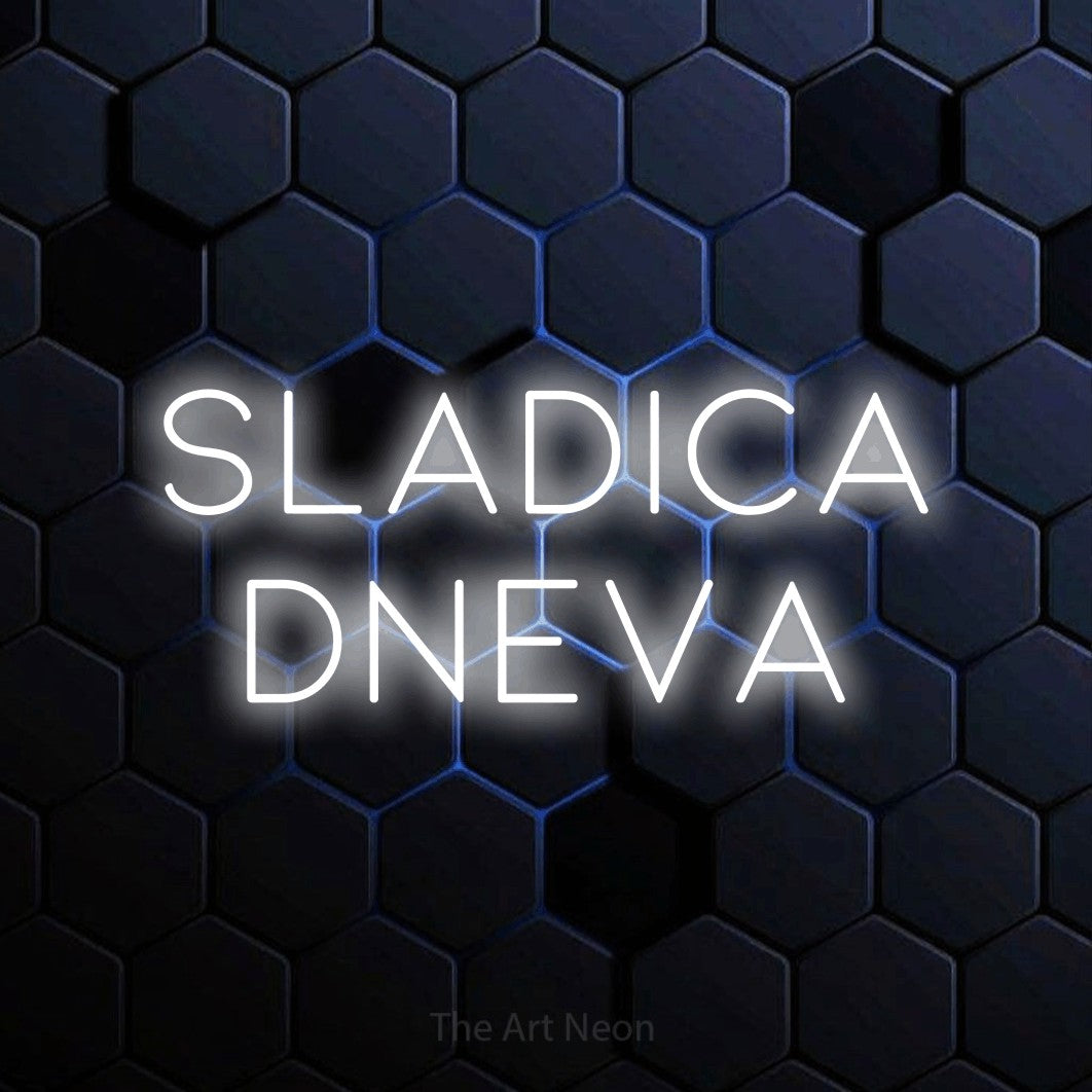 LED neon sign reading “Sladica Dneva”, arranged in two lines.