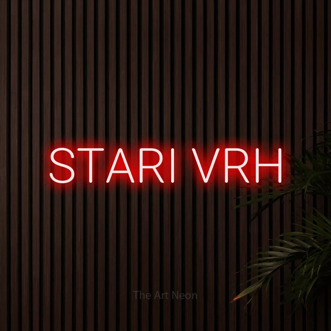 LED neon sign reading “STARI VRH”, arranged in a single line.
