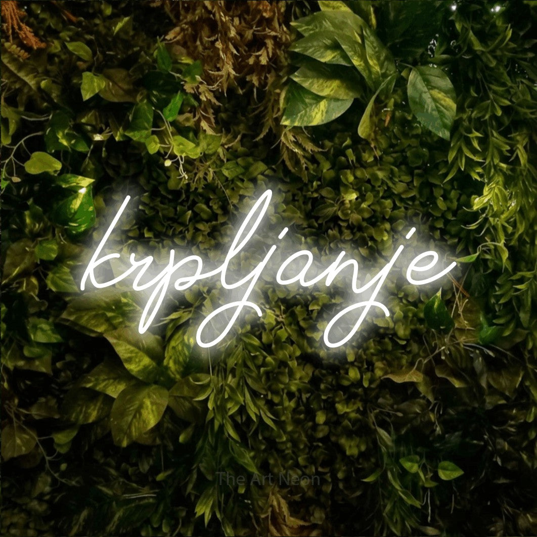 LED neon sign reading “krpljanje”, arranged in a single line.