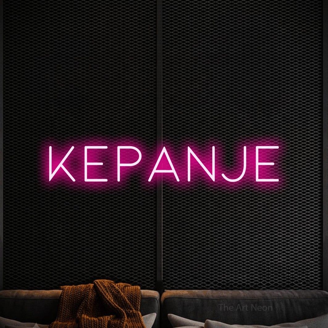 LED neon sign reading “kepanje”, arranged in a single line.