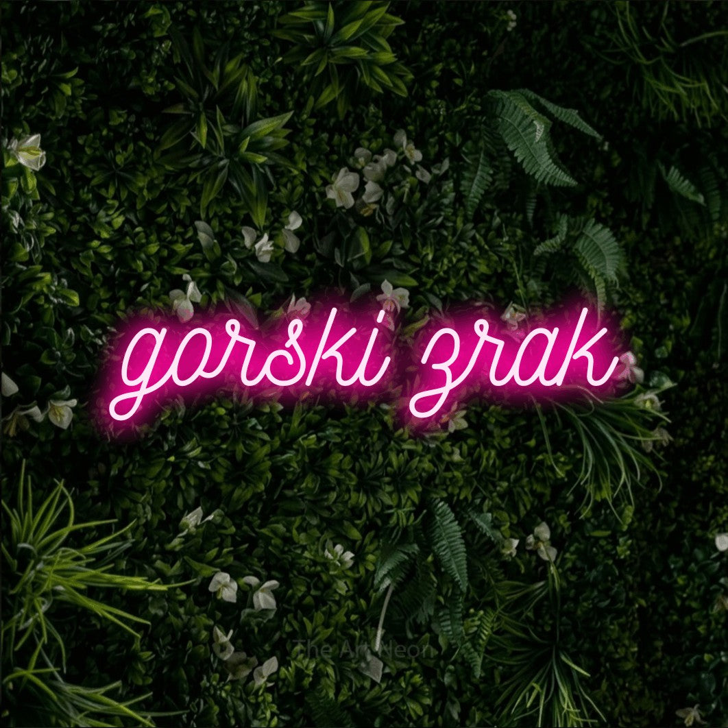 LED neon sign reading “gorski zrak”, arranged in a single line.