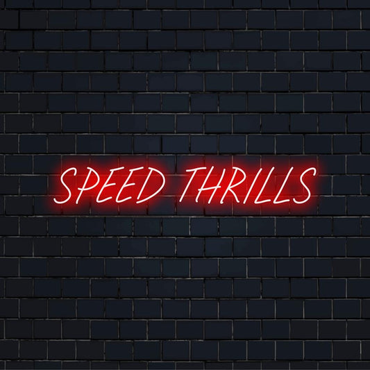 Επιγραφή Speed ​​Thrills LED Neon με δυναμική τυπογραφία, ιδανική για ζωντανή διακόσμηση και προσαρμοσμένη καλλιτεχνική δήλωση.