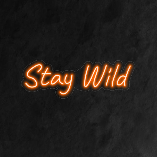 "Stay Wild Neon Sign" is an inspirational and adventurous addition to your interior. A neon light that encourages a free-spirited and untamed approach to life.