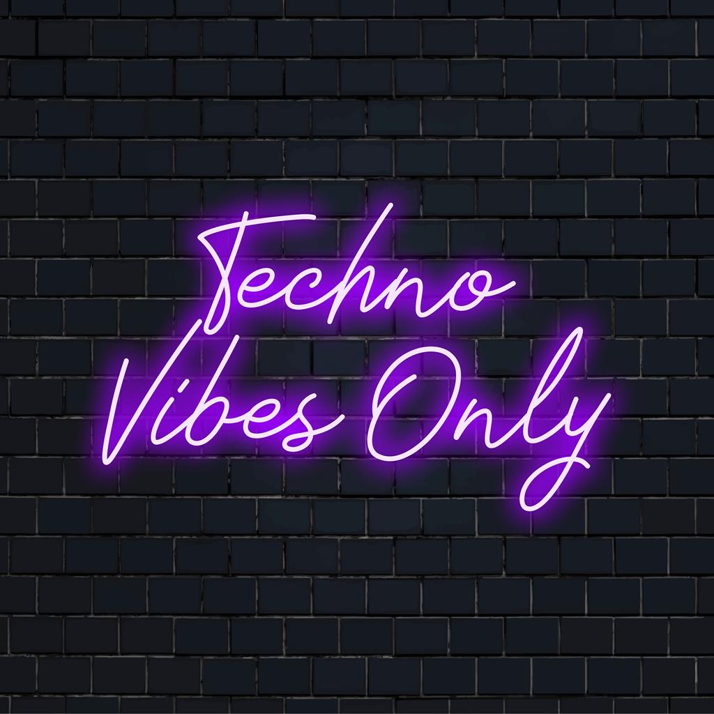 Vibrant Techno Vibes Only custom made LED neon sign illuminates spaces, perfect for modern neon light decor accents.