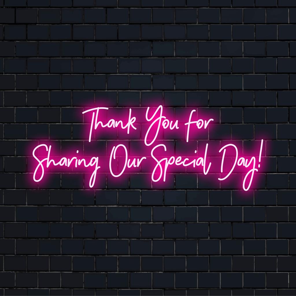 Kohandatud LED-neoonsilt, millel on tänatud, et jagate meie eripäeva!, sobib suurepäraselt isikupärastatud sündmuste või pidustuste jaoks.