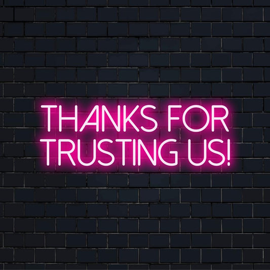 Πινακίδα νέον LED σε κομψό κείμενο που λέει, Ευχαριστούμε που μας εμπιστεύεστε, ιδανική για τη δημιουργία εξατομικευμένης διακόσμησης με φως νέον.