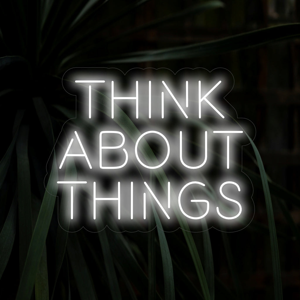 „Think About Things Neon Sign” provoacă reflecție cu mesajul său contemplativ, aruncând o strălucire blândă care stimulează introspecția și atenția în spațiul tău.