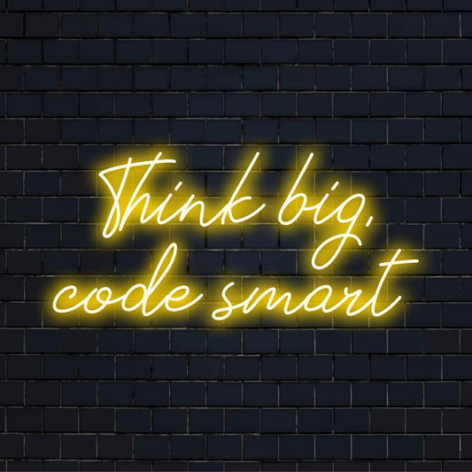 Προσαρμοσμένη πινακίδα νέον LED που εμφανίζει Think Big, Code Smart, ιδανική για ζωντανή, εξατομικευμένη διακόσμηση και έμπνευση.