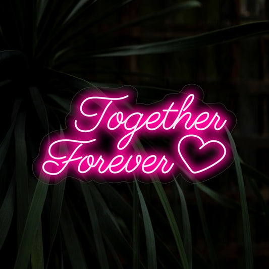 "Together Forever Neon Sign" captures romance with its timeless message, casting a soft glow that symbolizes the eternal bond shared by two hearts in your space.