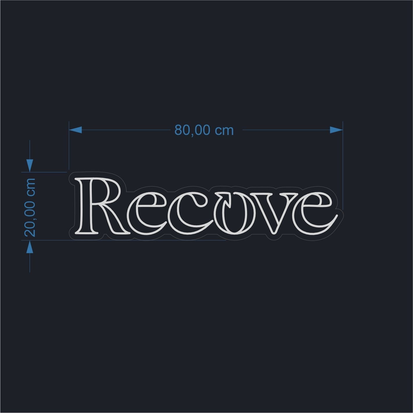 RECOVE – räätälöity neonkyltti 80 x20 cm