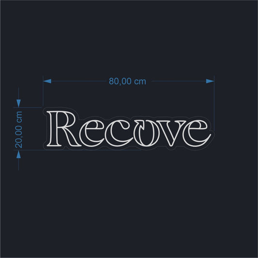 RECOVE – räätälöity neonkyltti 80 x20 cm
