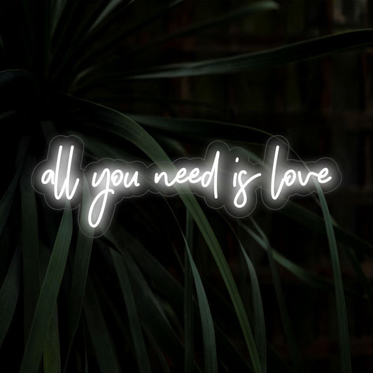 All You Need Is Love LED Neon Sign
