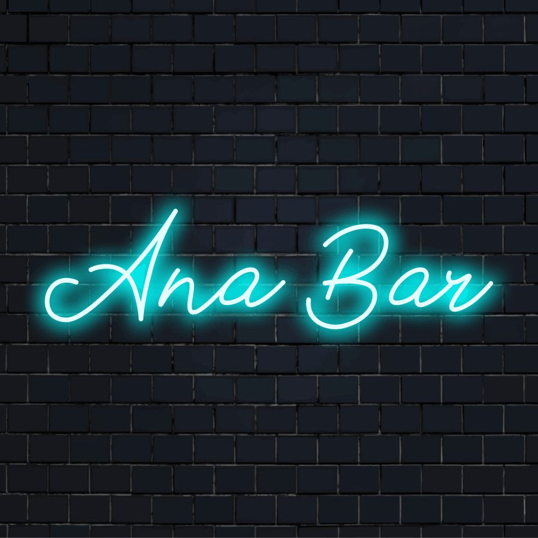 Ana Bar Personalized Neon Light with glowing lettering on dark brick background