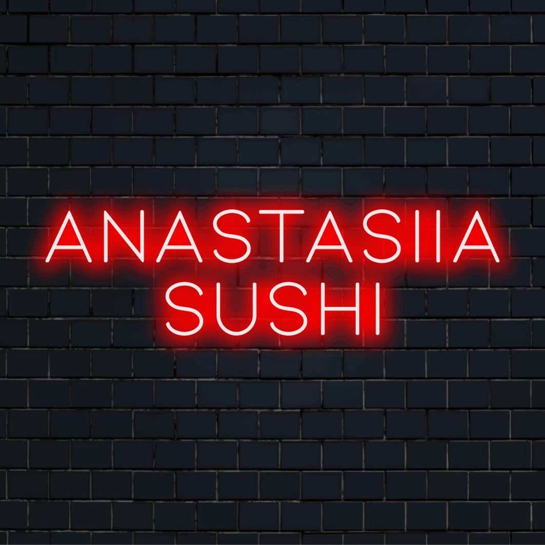 Anastasiia Sushi Personalized LED Neon Sign, glowing neon text against brick backdrop