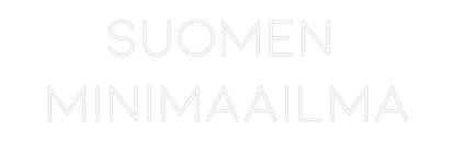Mukautettu vodio neon: SUOMEN 
MINI...
