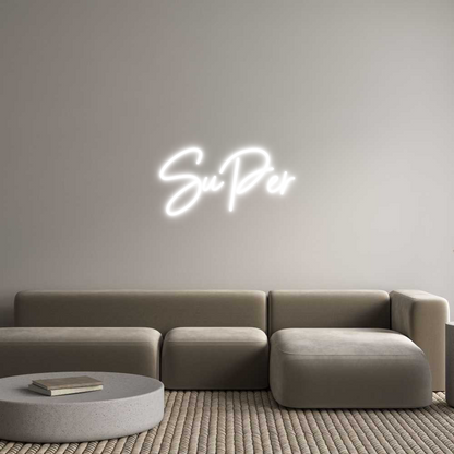 Custom Neon: SuPer