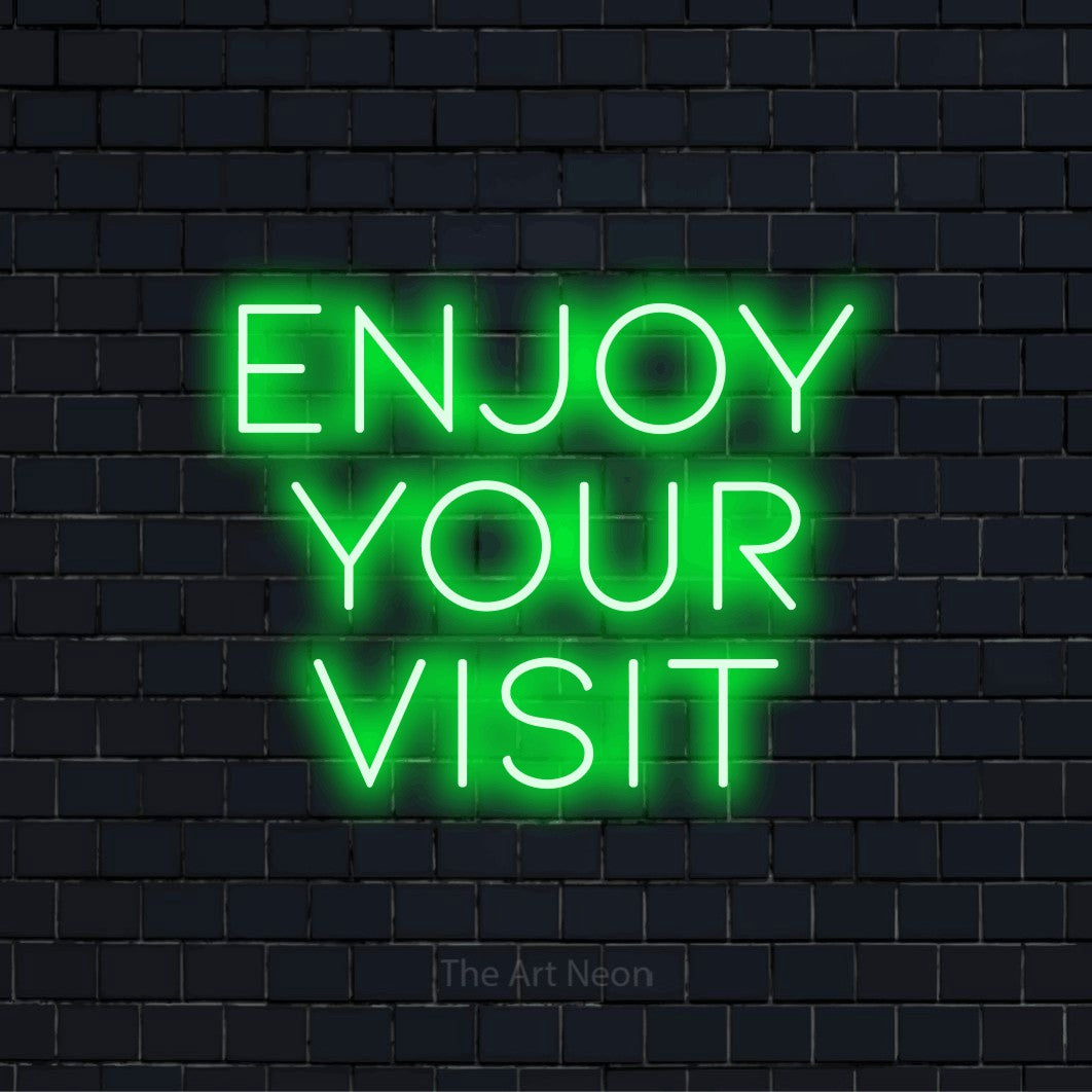 Enjoy Your Visit LED Neon Sign | Restaurant Decor – The Art Neon
