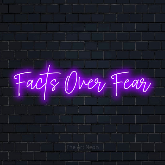 "Facts Over Fear" text design with neon effect on a black brick wall