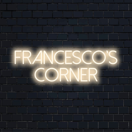 Francesco_s Corner Personalized LED Neon Sign, soft neon glow on dark brick wall