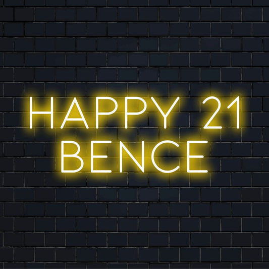Happy 21 Bence Personalized LED Neon Sign, glowing neon text against brick backdrop