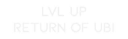 Letrero de Neón Personalizado: LVL UP
Retur...