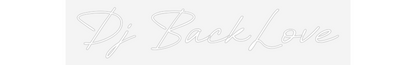 Prilagođeni neonski natpis: Dj BackLove