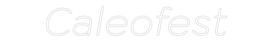 Letrero de Neón Personalizado: Caleofest 