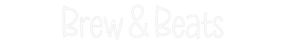 Letrero de Neón Personalizado: Brew & Beats