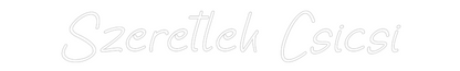 Neonfeliratas: Szeretlek Csi...