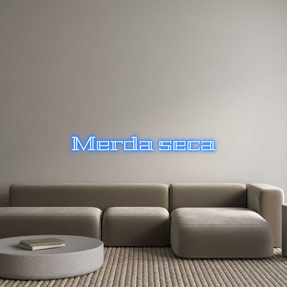Letreiro de néon personalizado: Merda seca