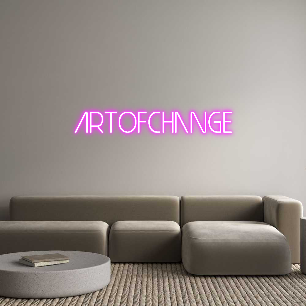 Neoninis ženklas su užrašu: ArtOfChange