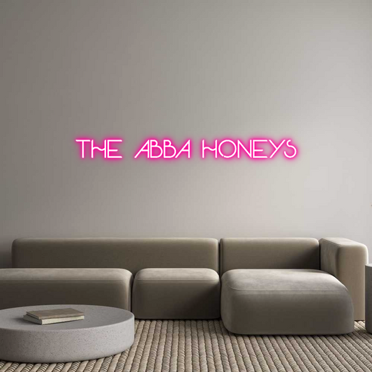 Custom Neon Sign: THE ABBA HONEYS