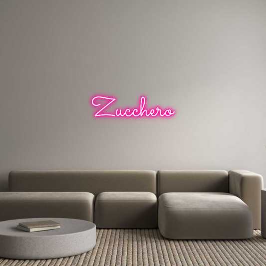 Custom Neon: Zucchero