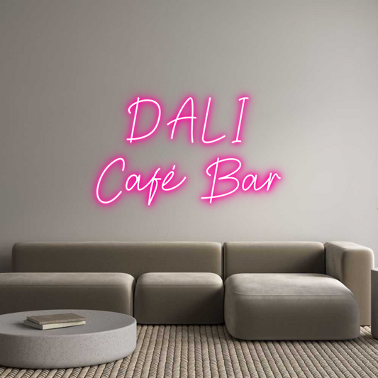 Προσαρμοσμένη Νέον Πινακίδα: DALI 
Café B...