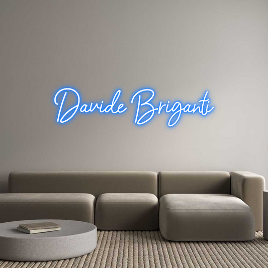 Custom Neon Sign: Davide Brigan...