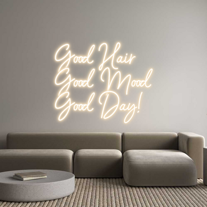 Custom Neon: Good Hair
Go...
