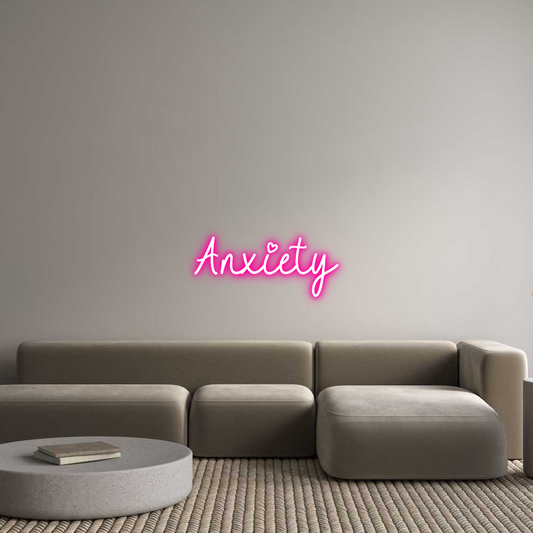 Anpassat neonskylt: Anxiety 