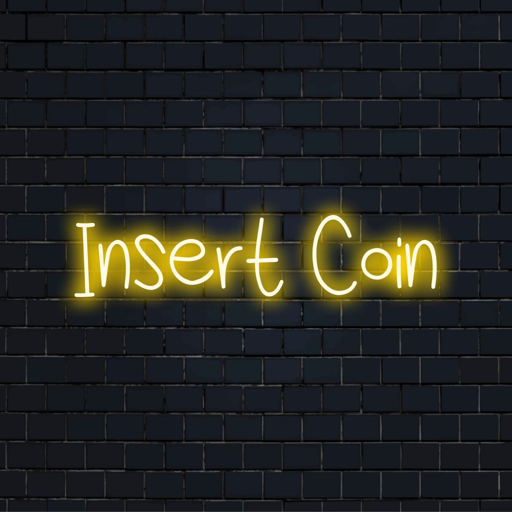 Insert Coin LED Neon Sign, bright LED glow on dark brick wall