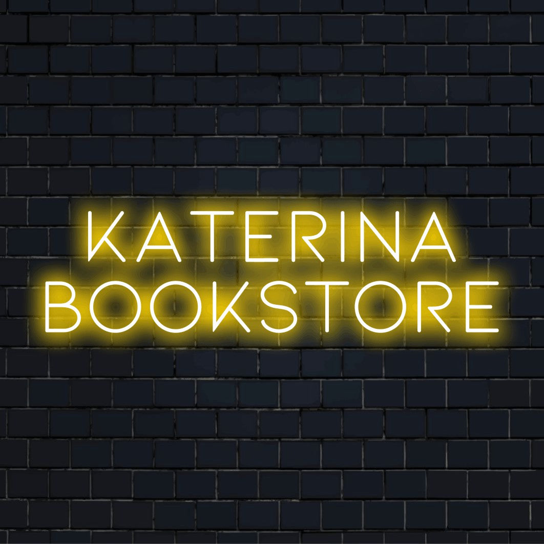 Katerina Bookstore Personalized LED Neon Sign, glowing wall decor on black brick background