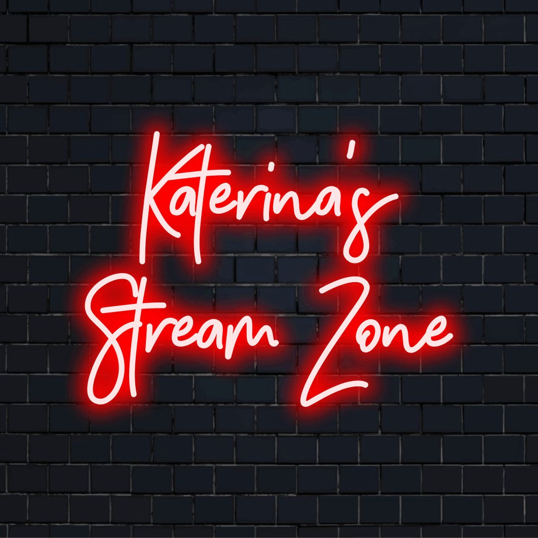Katerina_s Stream Zone Custom Name Neon Sign, glowing wall decor against black brick wall